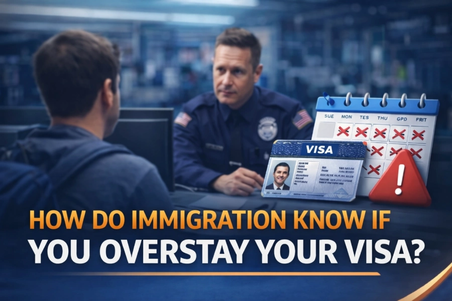 How Do Immigration Know If You Overstay Your Visa